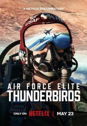 Air Force Elite: Thunderbirds 2025 Hindi Dual Audio Air Force Elite: Thunderbirds 2025 Hindi Dual Audio