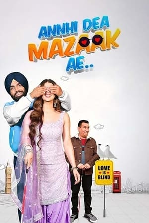 Annhi Dea Mazaak Ae 2023 Punjabi DVDScr Annhi Dea Mazaak Ae 2023 Punjabi DVDScr