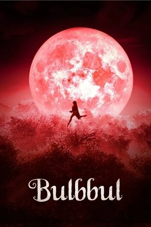 Bulbbul 2020 Hindi Dual Audio Bulbbul 2020 Hindi Dual Audio