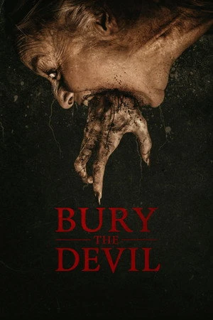 Bury the Devil 2026 Hindi - English Dual Audio Bury the Devil 2026 Hindi - English Dual Audio