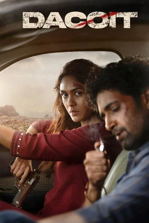 Dacoit: A Love Story 2026 Hindi Dual Audio Dacoit: A Love Story 2026 Hindi Dual Audio