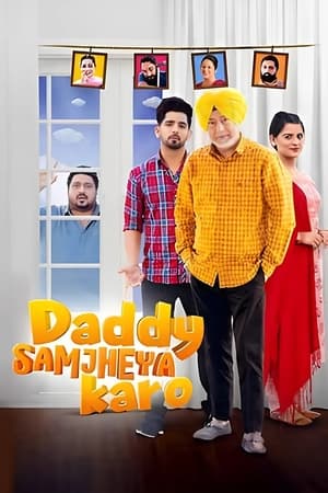 Daddy Samjheya Karo 2024 Punjabi – – Daddy Samjheya Karo 2024 Punjabi – –