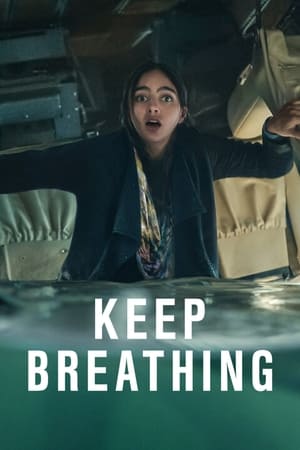 Keep Breathing (2022) Dual Audio Hindi Season 1 – – Complete Keep Breathing (2022) Dual Audio Hindi Season 1 – – Complete