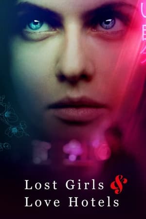 Lost Girls and Love Hotels 2020 Movie (English) – Lost Girls and Love Hotels 2020 Movie (English) –
