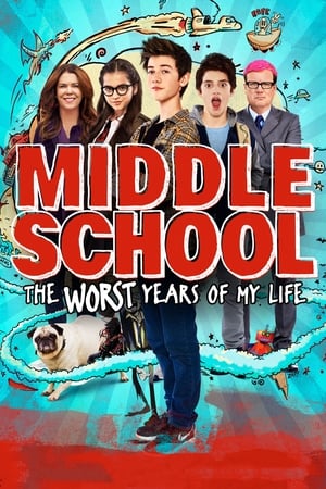 Middle School: The Worst Years of My Life (2016) Full Movie Middle School: The Worst Years of My Life (2016) Full Movie