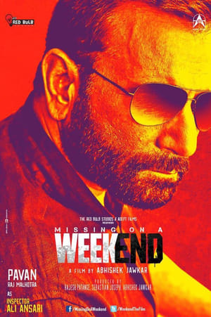 Missing on a Weekend 2016 300MB Full Movie Download Missing on a Weekend 2016 300MB Full Movie Download