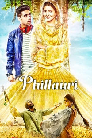 Phillauri 2017 Dual Audio (Hindi - Punjabi) Full Movie 1.3GB Phillauri 2017 Dual Audio (Hindi - Punjabi) Full Movie 1.3GB