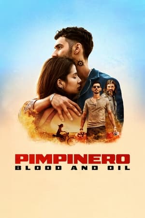 Pimpinero: Blood and Oil (2024) Hindi Dual Audio – 720p – Pimpinero: Blood and Oil (2024) Hindi Dual Audio – 720p –
