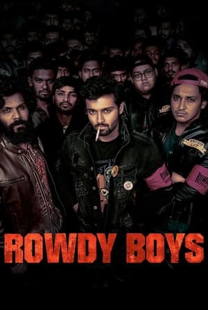 Rowdy Boys (2022) Hindi (HQ DUB) – Rowdy Boys (2022) Hindi (HQ DUB) –