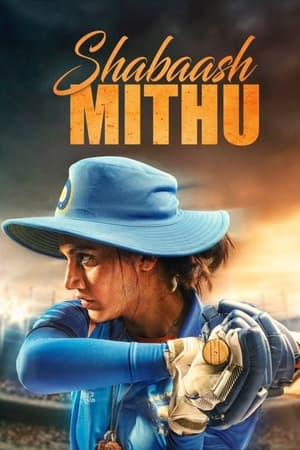 Shabaash Mithu (2022) Hindi Movie – Shabaash Mithu (2022) Hindi Movie –