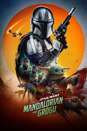 Star Wars: The Mandalorian and Grogu 2026 Hindi - English Dual Audio Star Wars: The Mandalorian and Grogu 2026 Hindi - English Dual Audio