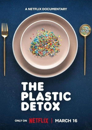 The Plastic Detox 2026 Hindi Dual Audio The Plastic Detox 2026 Hindi Dual Audio