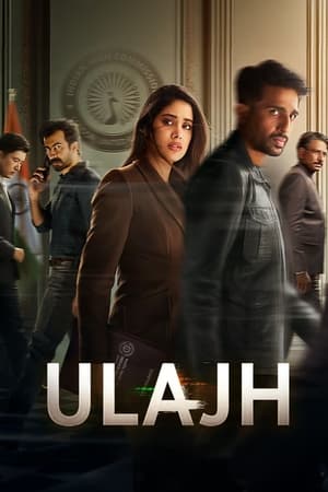 Ulajh 2024 Hindi Ulajh 2024 Hindi