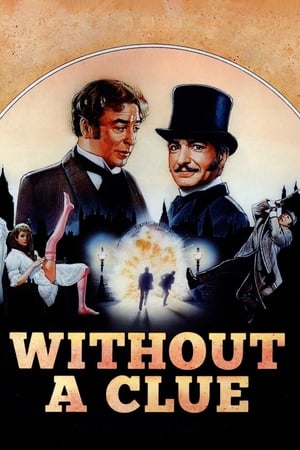 Without a Clue (1988) Hindi Dual Audio 300MB Without a Clue (1988) Hindi Dual Audio 300MB