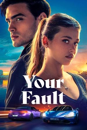 Your Fault 2024 Hindi Dual Audio – 720p – Your Fault 2024 Hindi Dual Audio – 720p –